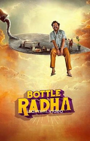 Bottle Radha (2025) Tamil Movie