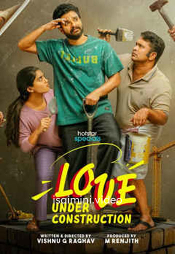 Love Under Construction (2025) Tamil Dubbed Web Series