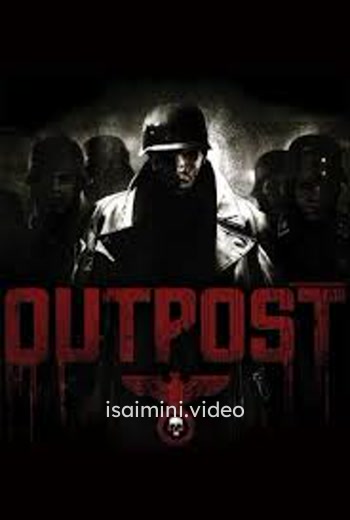 Outpost (2008) Tamil Dubbed Movie